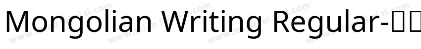 Mongolian Writing Regular字体转换